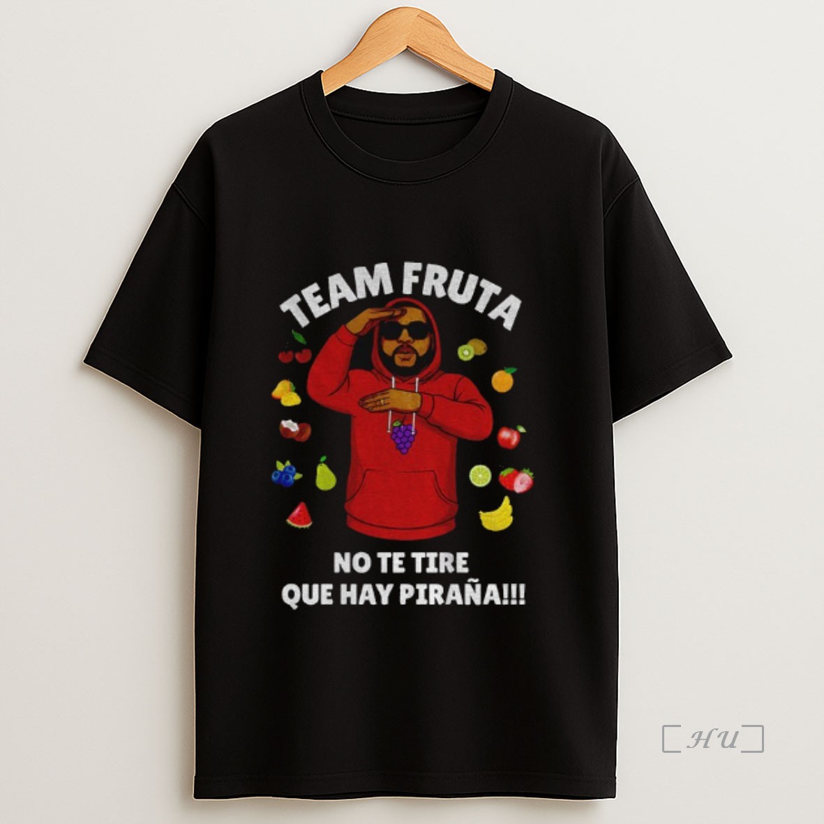 Officials Team Fruta No Te Tire Que Hay Pirana Dominican Republic Reality Show Premium Shirt Sweatshirt Tee