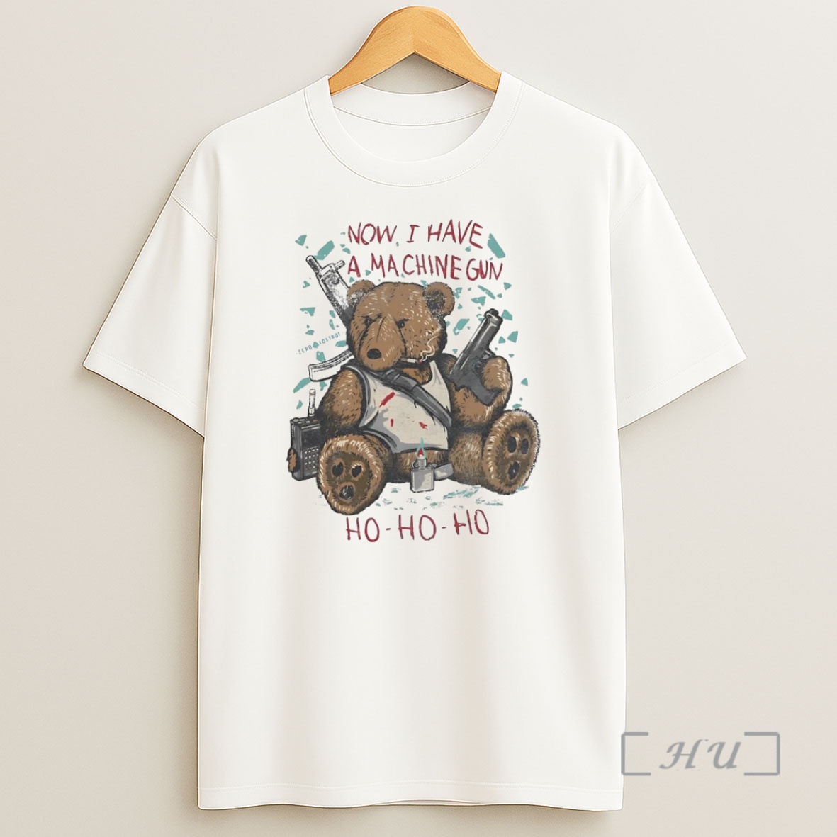 Officials Teddy Bear Now I Have A Machine Gun Ho Ho Ho Premium Shirt Sweatshirt Tee