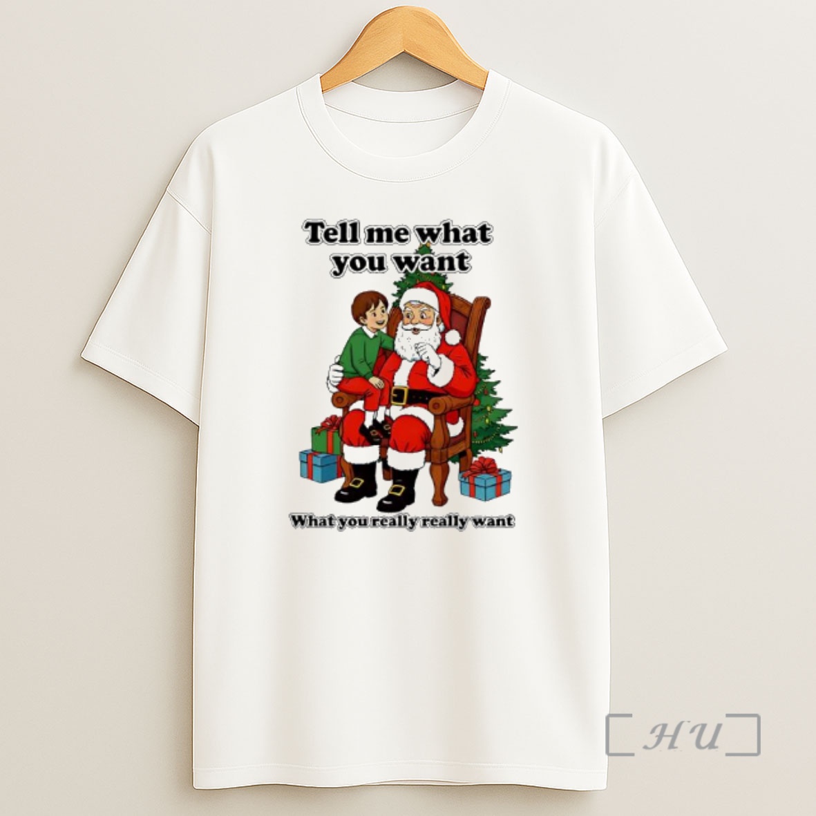 Officials Tell Me What You Want What You Really Really Want Father Christmas Santa Premium Shirt Sweatshirt Tee
