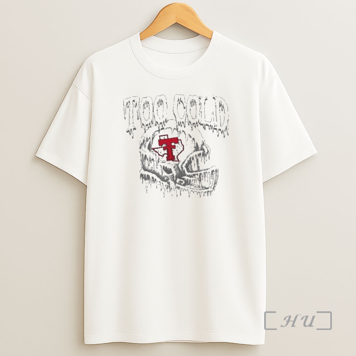 Officials Texas Tech Football Too Cold Helmet Premium Shirt Sweatshirt Tee
