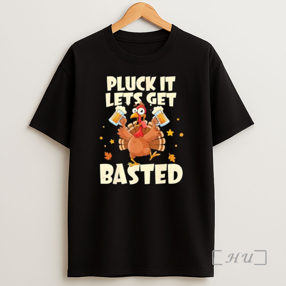 Officials Thanksgiving Pluck It Lets Get Basted Premium Shirt Sweatshirt Tee