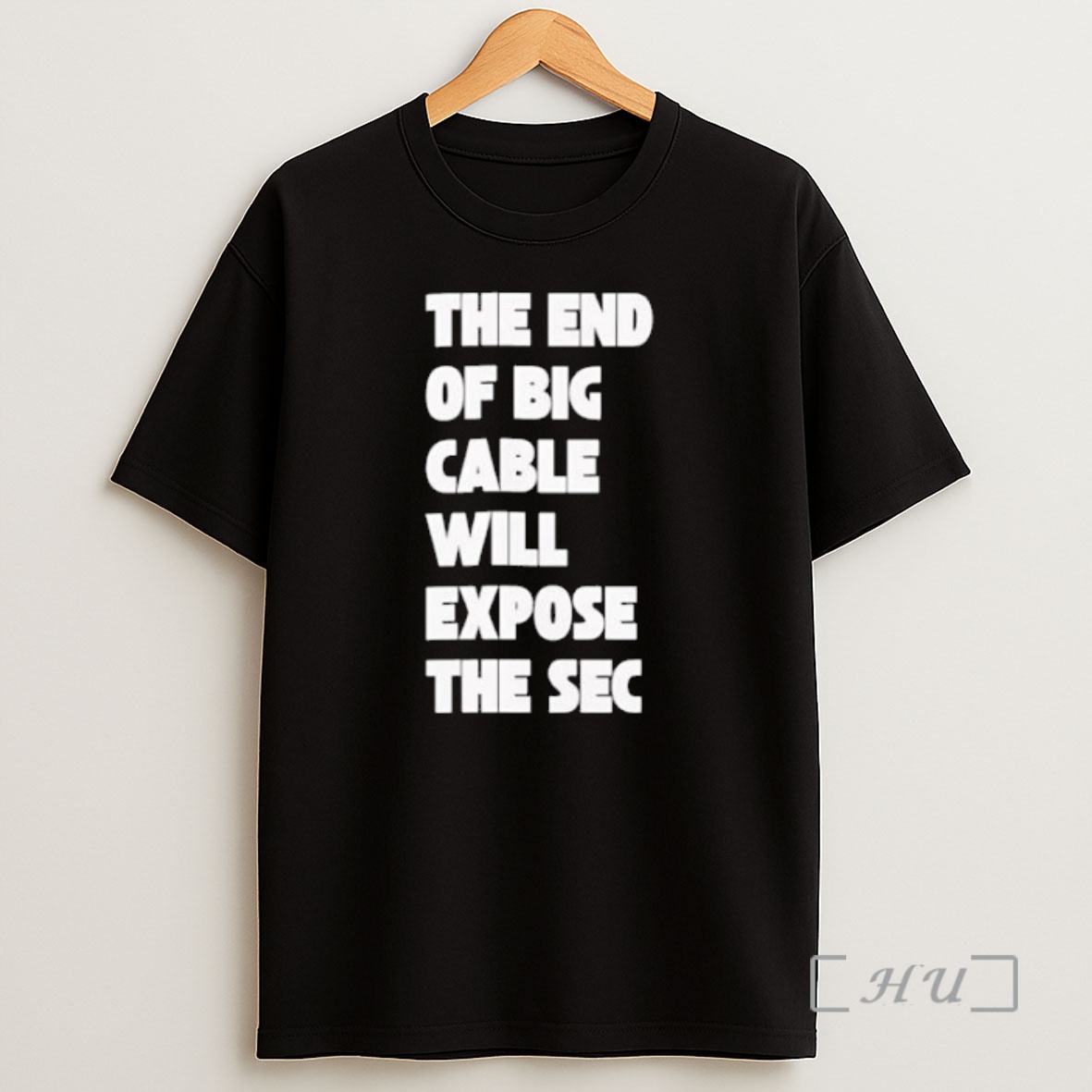 Officials The End Of Big Cable Will Expose The Sec Premium Shirt Sweatshirt Tee
