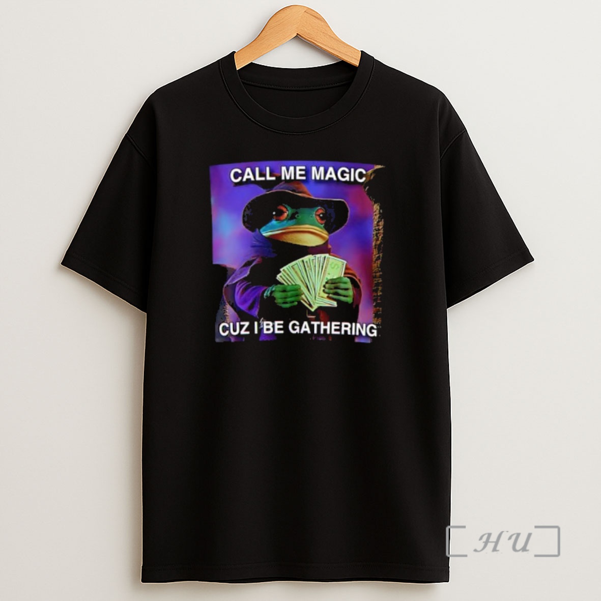 Officials The Frog Mage Call Me Magic Cuz I Be Gathering Premium Shirt Sweatshirt Tee