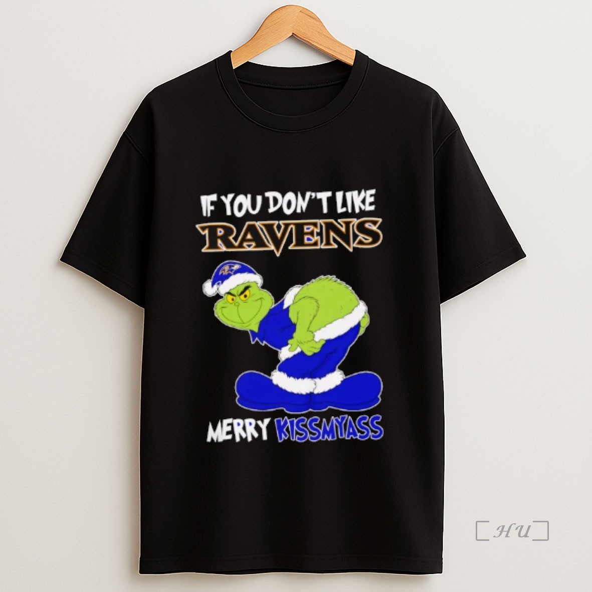Officials The Grinch If You Dont Like Baltimore Ravens Merry Kiss My Ass Christmas Premium Shirt Sweatshirt Tee 1