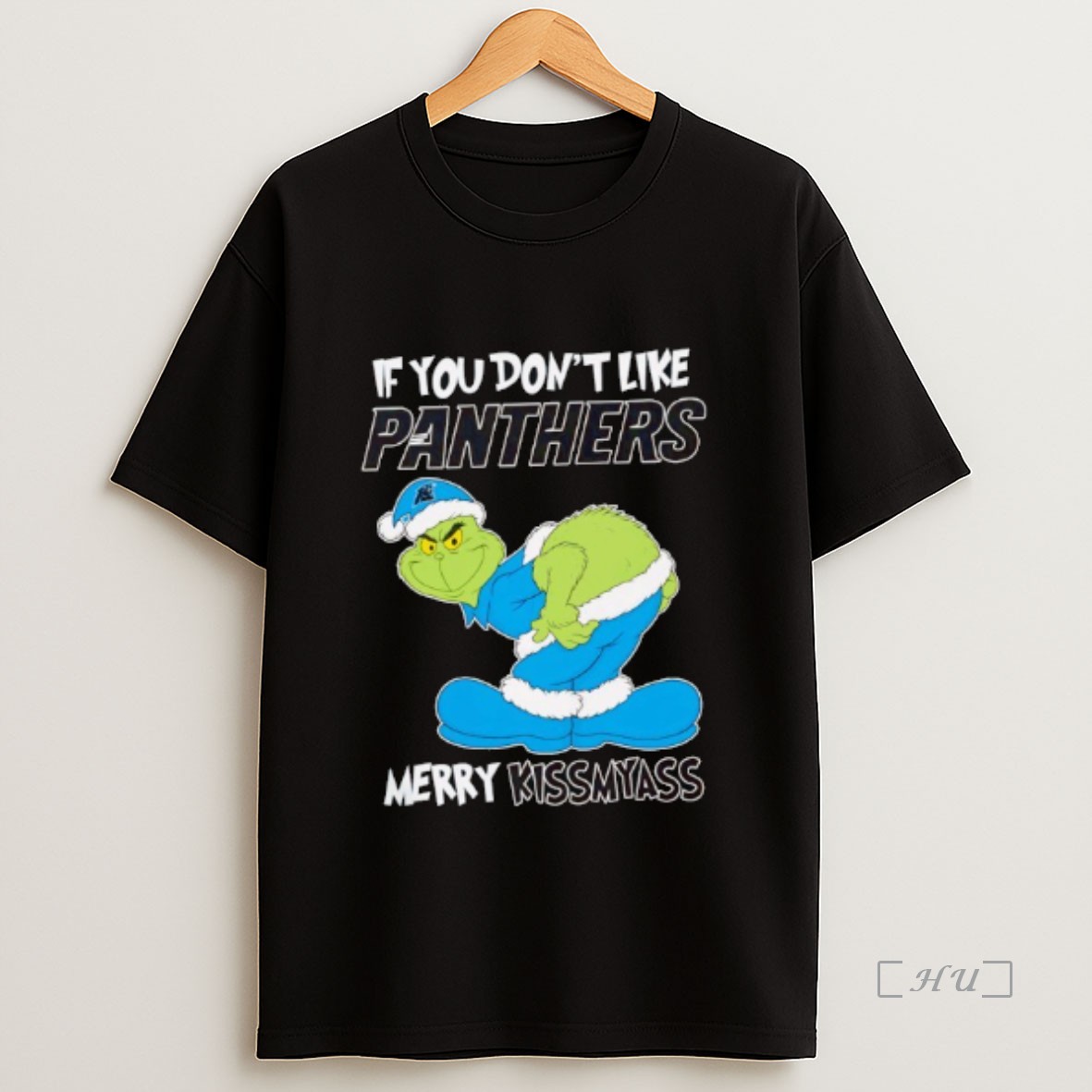 Officials The Grinch If You Dont Like Carolina Panthers Merry Kiss My Ass Christmas Premium Shirt Sweatshirt Tee 1