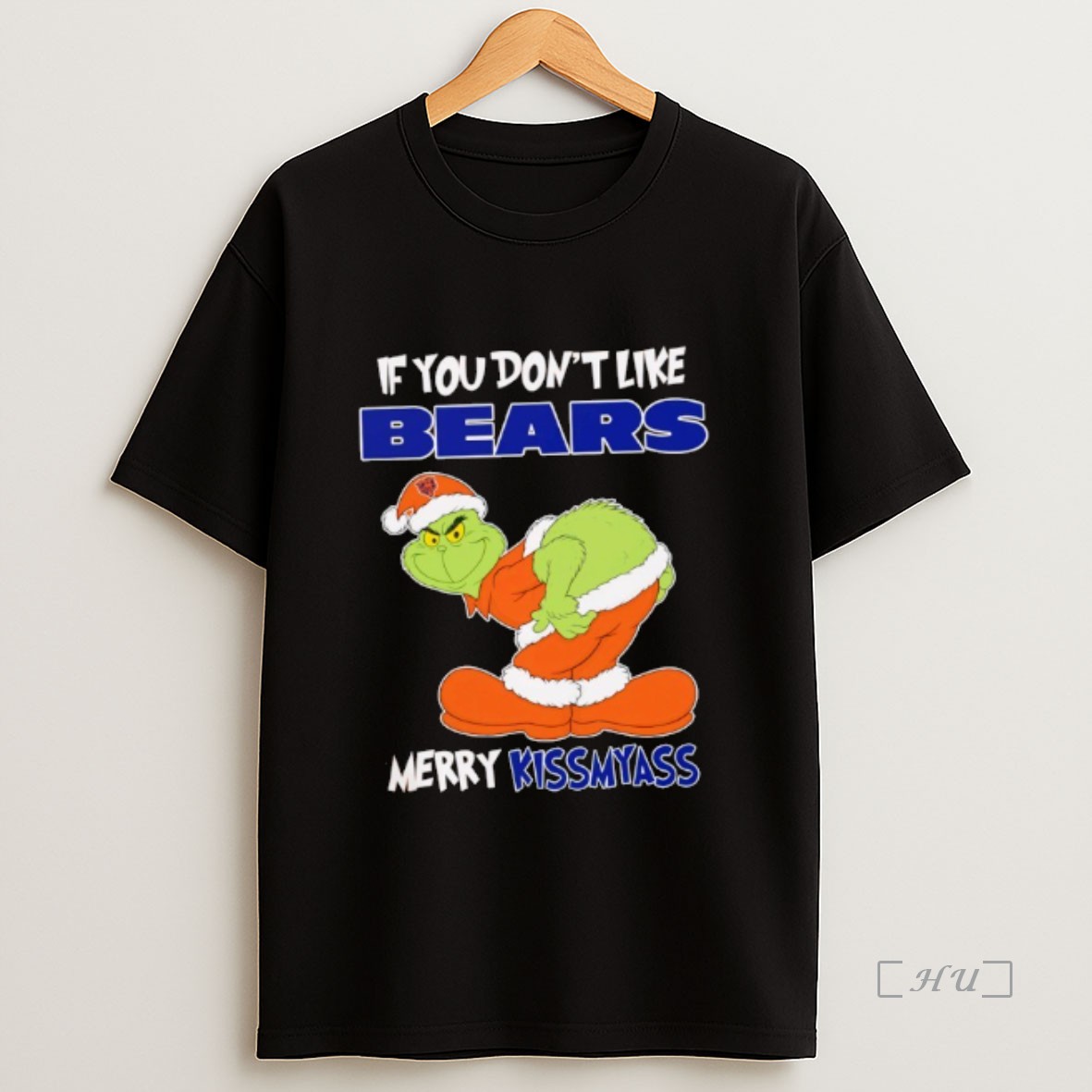 Officials The Grinch If You Dont Like Chicago Bears Merry Kiss My Ass Christmas Premium Shirt Sweatshirt Tee 1