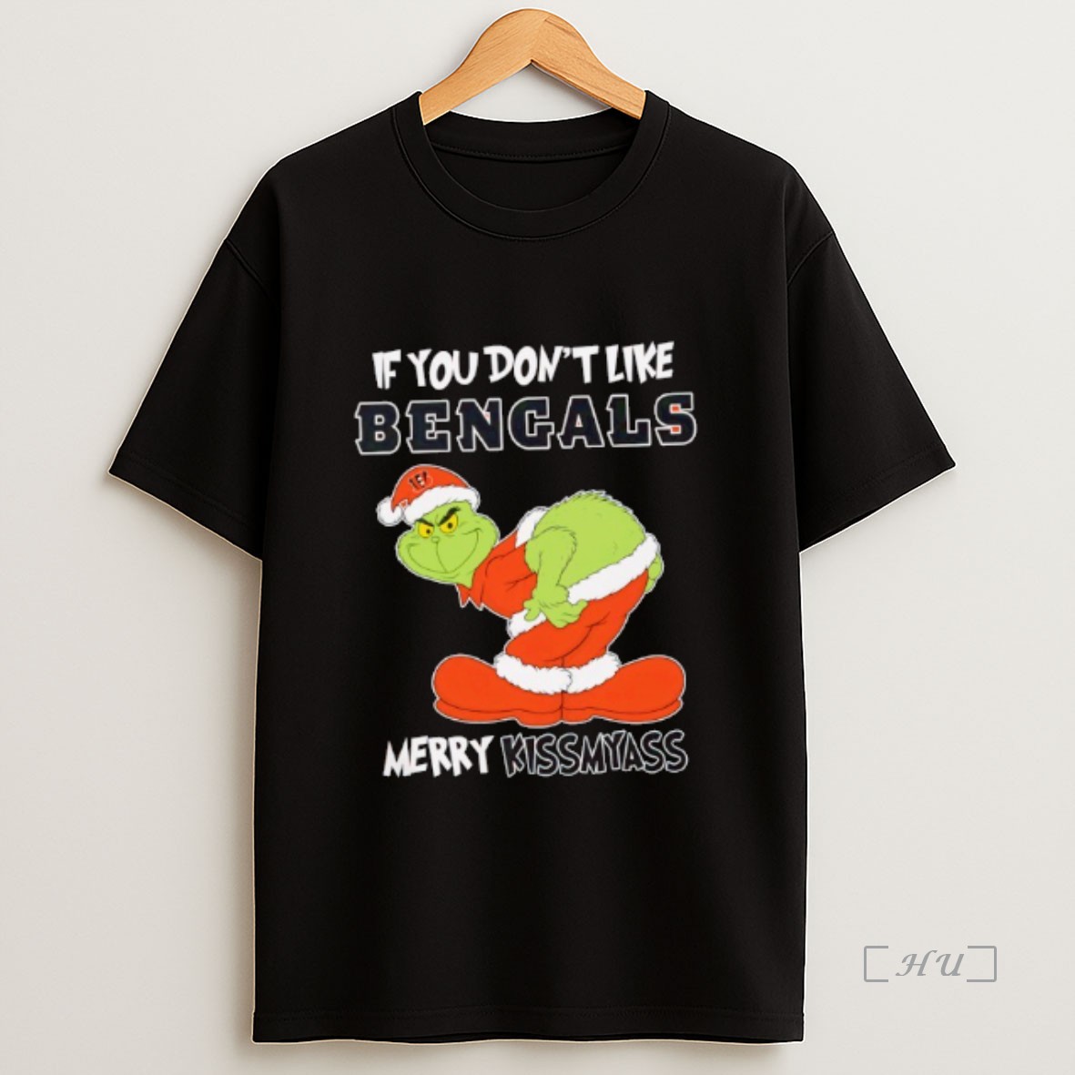 Officials The Grinch If You Dont Like Cincinnati Bengals Merry Kiss My Ass Christmas Premium Shirt Sweatshirt Tee 1