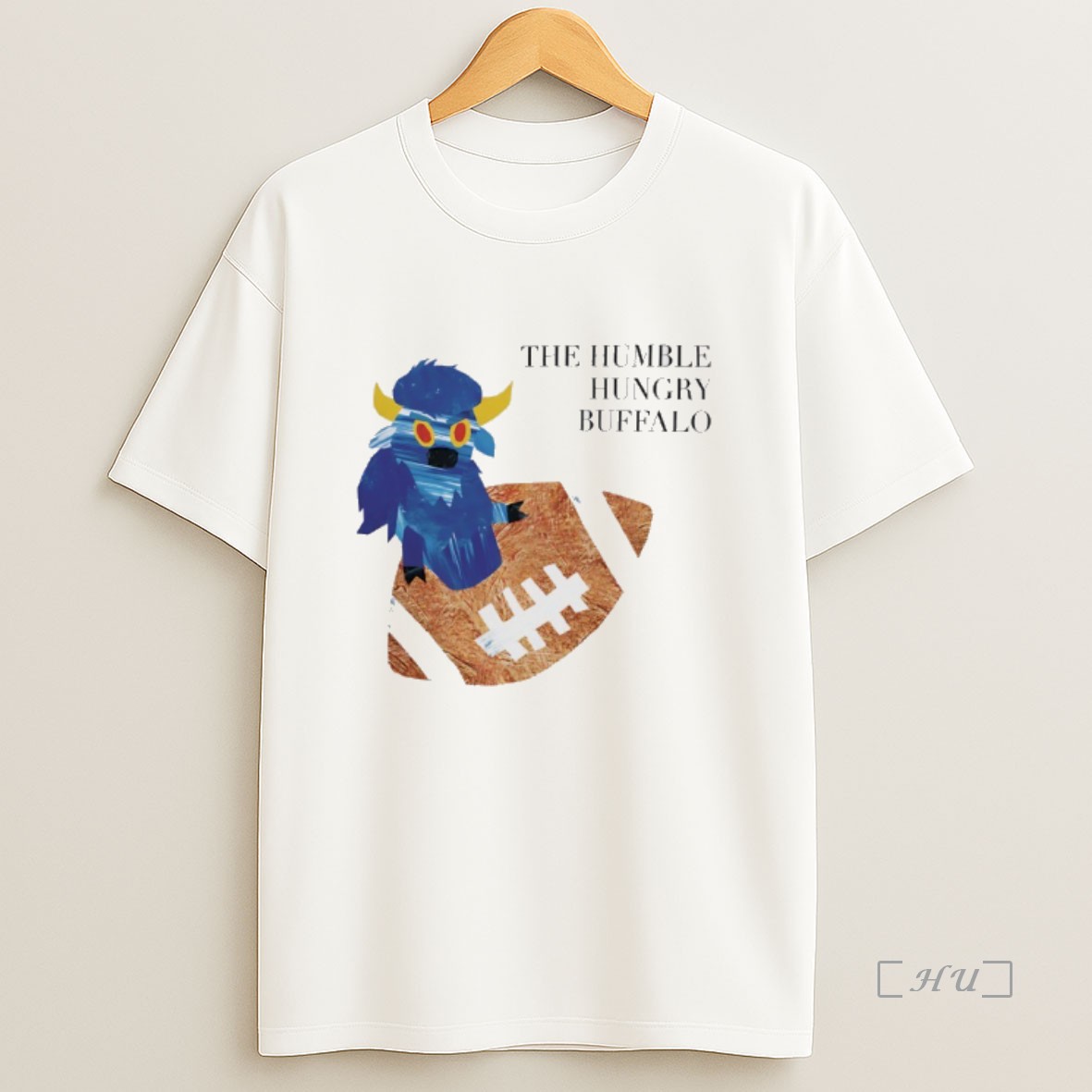 Officials The Humble Hungry Buffalo Premium Shirt Sweatshirt Tee
