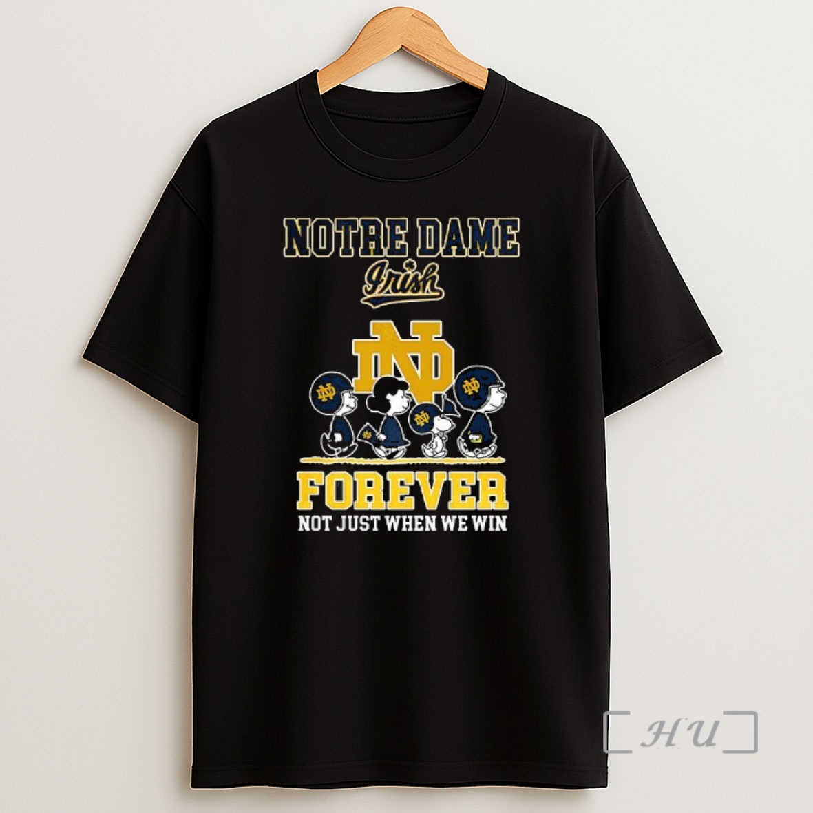 Officials The Peanuts Notre Dame Fighting Irish Forever Not Just When We Win Premium Shirt Sweatshirt Tee