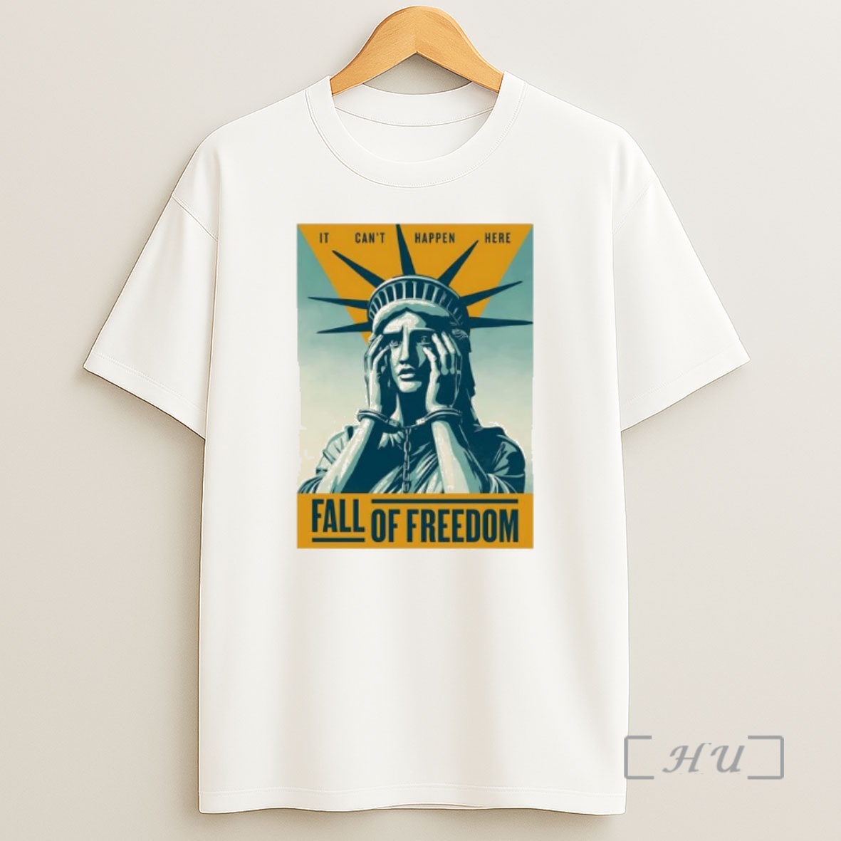 Officials The Statue Of Liberty It Cant Happen Here Fall Of Freedom Premium Shirt Sweatshirt Tee