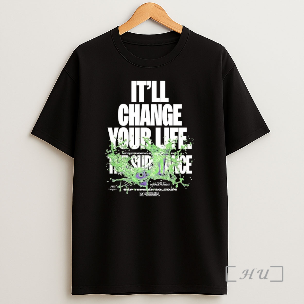 Officials The Substance Its Change Your Life A Film By Coralie Fargeat Premium Shirt Sweatshirt Tee