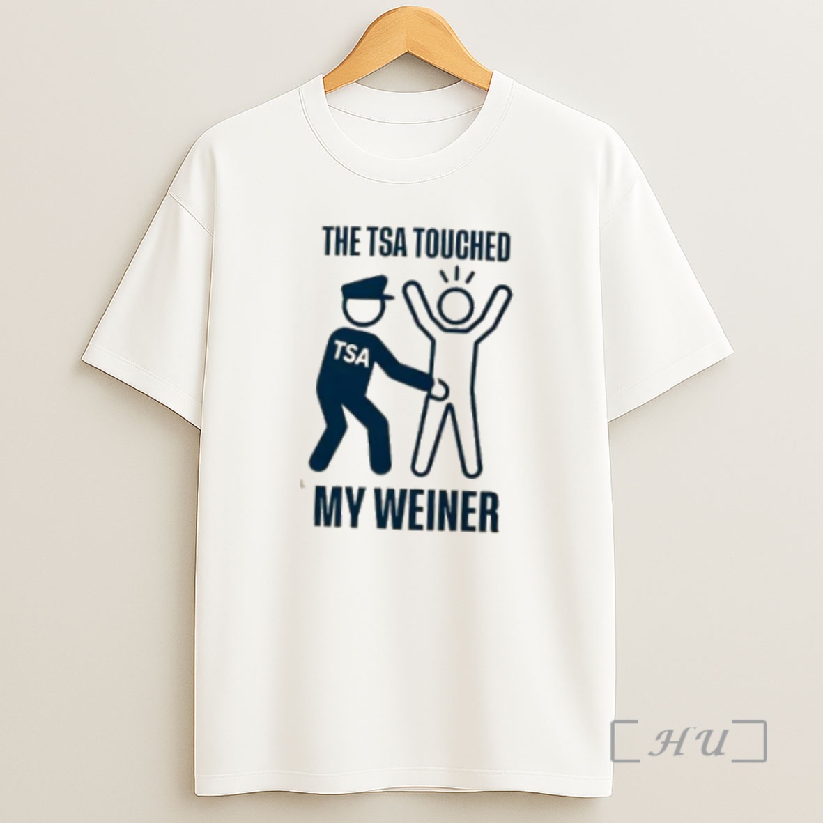 Officials The Tsa Touched My Weiner Premium Shirt Sweatshirt Tee
