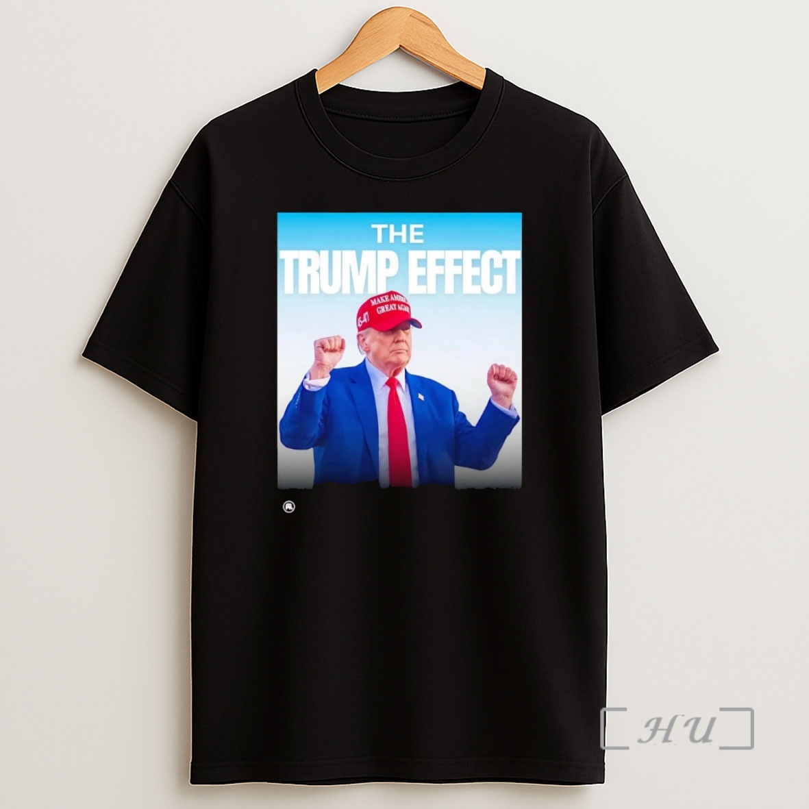 Officials The Trump Effect Maga Hat Premium Shirt Sweatshirt Tee