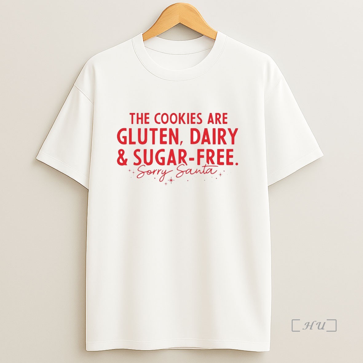 Officials The Cookies Are Gluten Dairy And Sugar Free Sorry Santa Christmas Premium Shirt Sweatshirt Tee