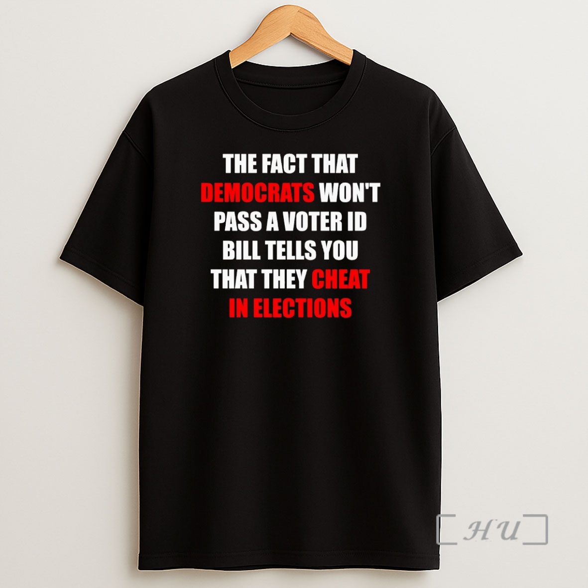 Officials The Fact That Democrats Wont Pass A Voter Id Bill Tells You Premium Shirt Sweatshirt Tee