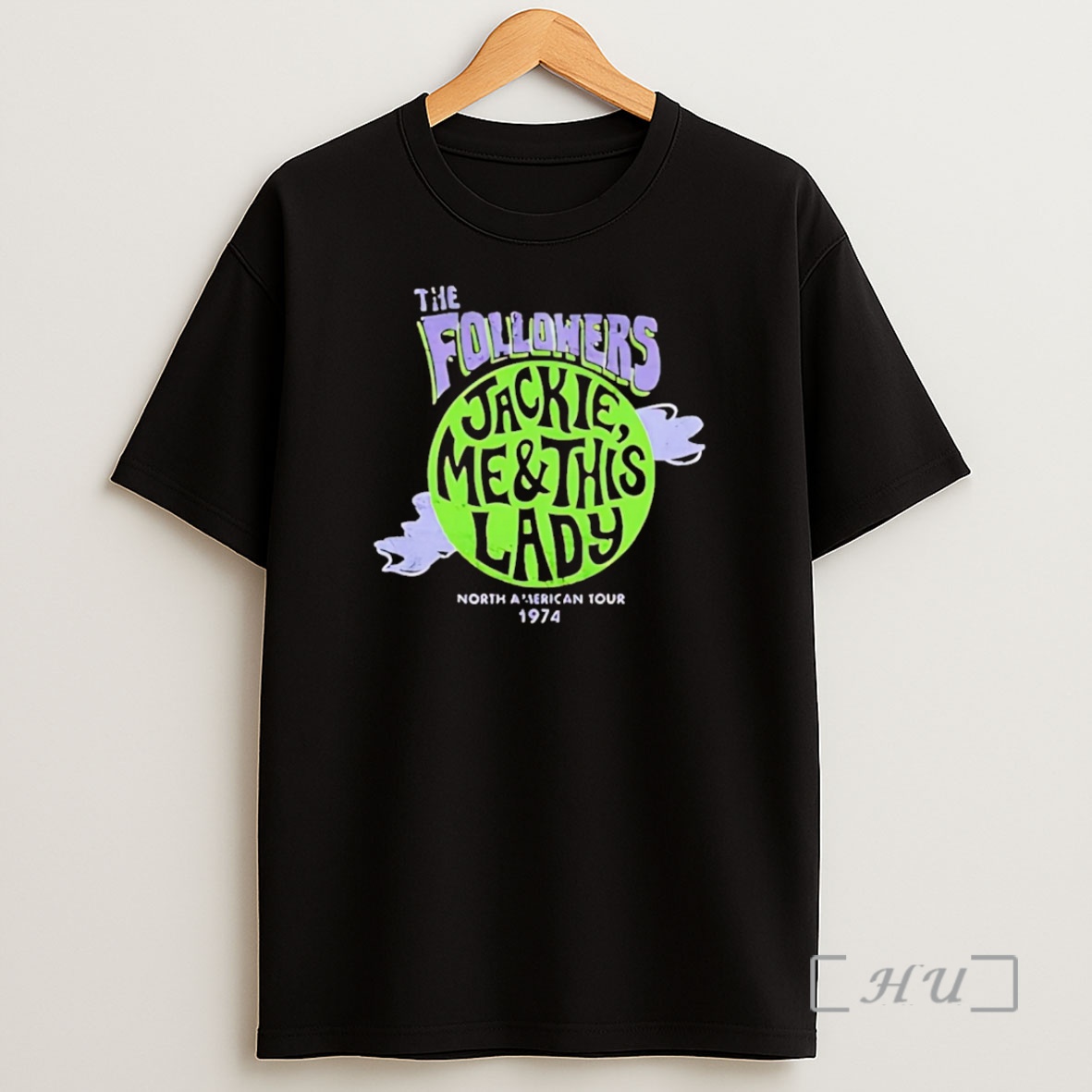 Officials The Followers Jackie Me And This Lady Premium Shirt Sweatshirt Tee