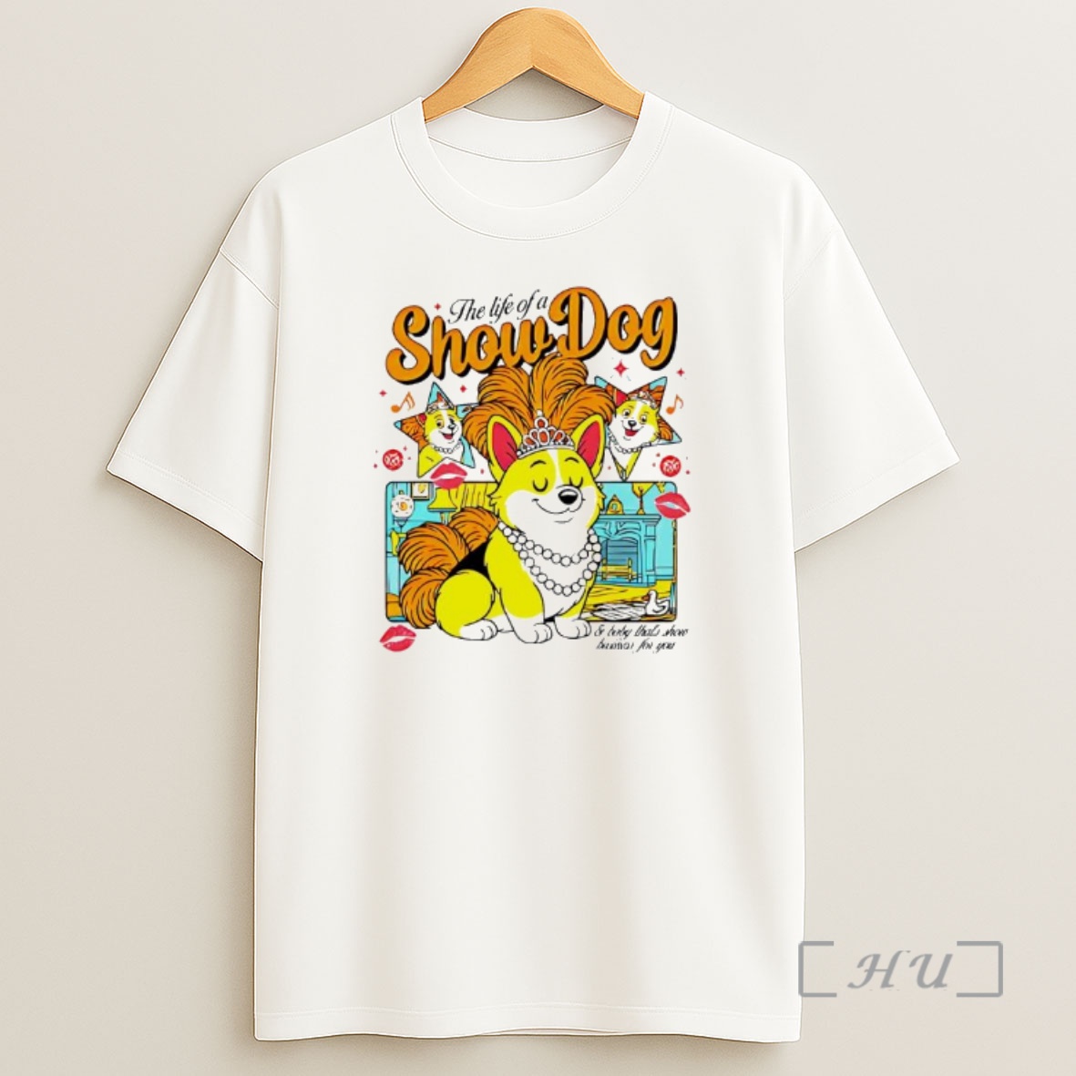 Officials The Life Of A Show Dog Corgi Premium Shirt Sweatshirt Tee