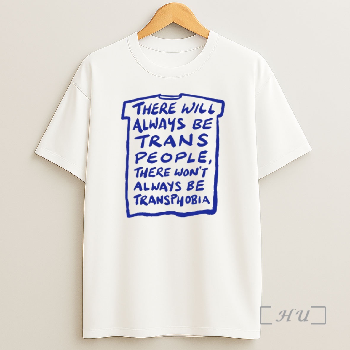 Officials There Will Always Be Trans People There Wont Always Be Transphobia Premium Shirt Sweatshirt Tee