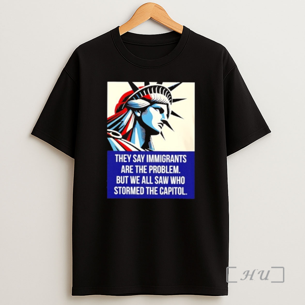 Officials They Say Immigrants Are The Problem But We All Saw Who Stormed The Capitol Premium Shirt Sweatshirt Tee