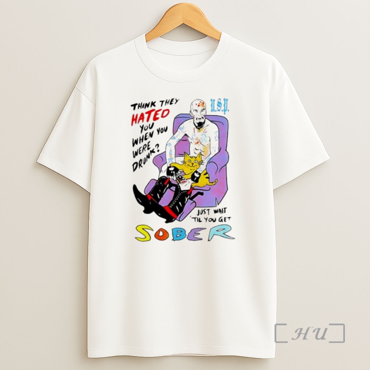 Officials Think They Hated You When You Were Drunk Just Wait Til You Ger Sober Premium Shirt Sweatshirt Tee
