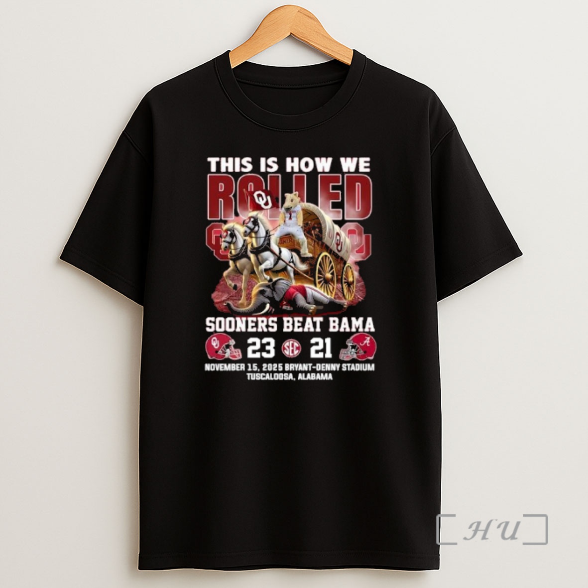 Officials This Is How We Rolled 2025 Oklahoma Sooners Beat Bama 23 21 Final Score Premium Shirt Sweatshirt Tee