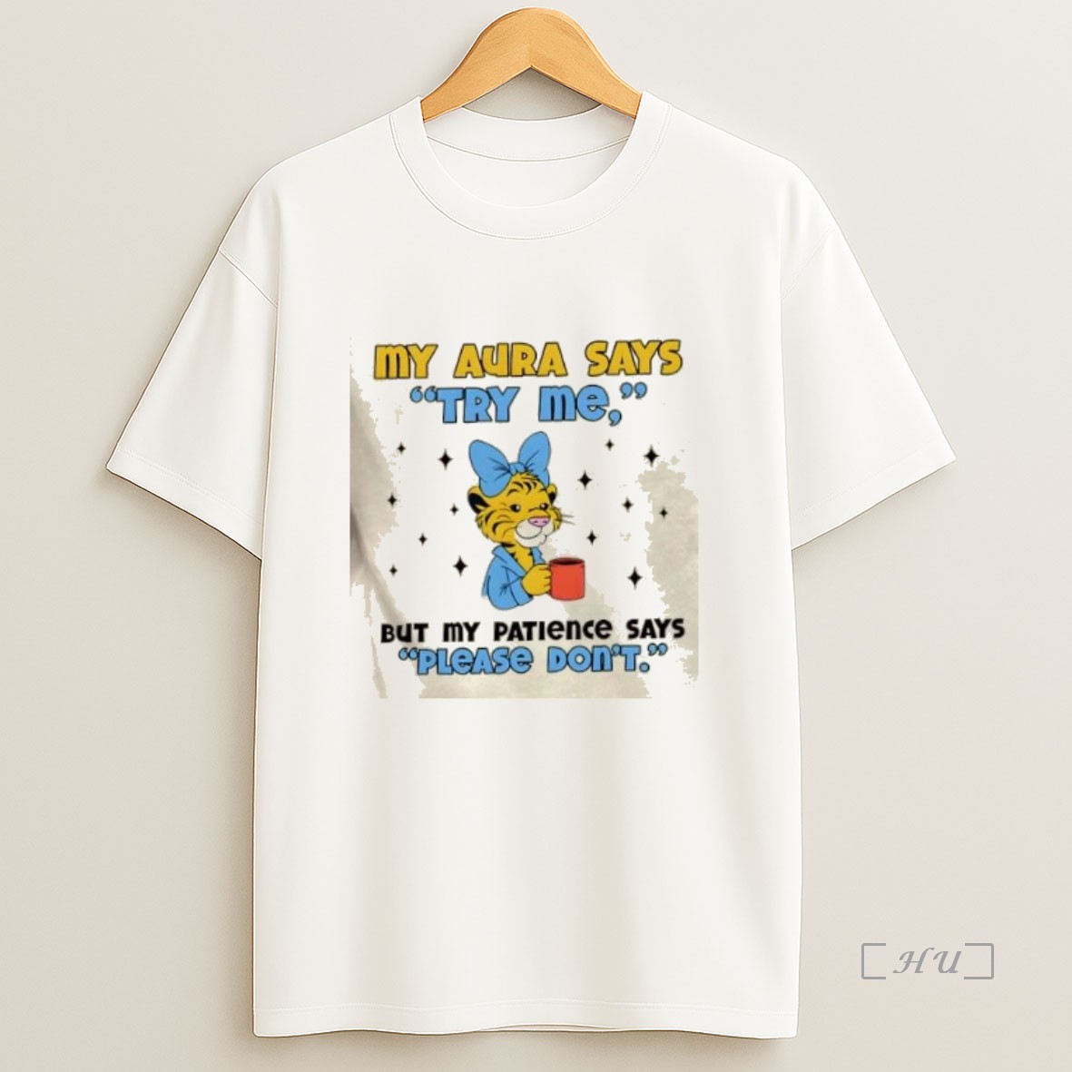 Officials Tiger My Aura Says Try Me But My Patience Says Please Dont Premium Shirt Sweatshirt Tee