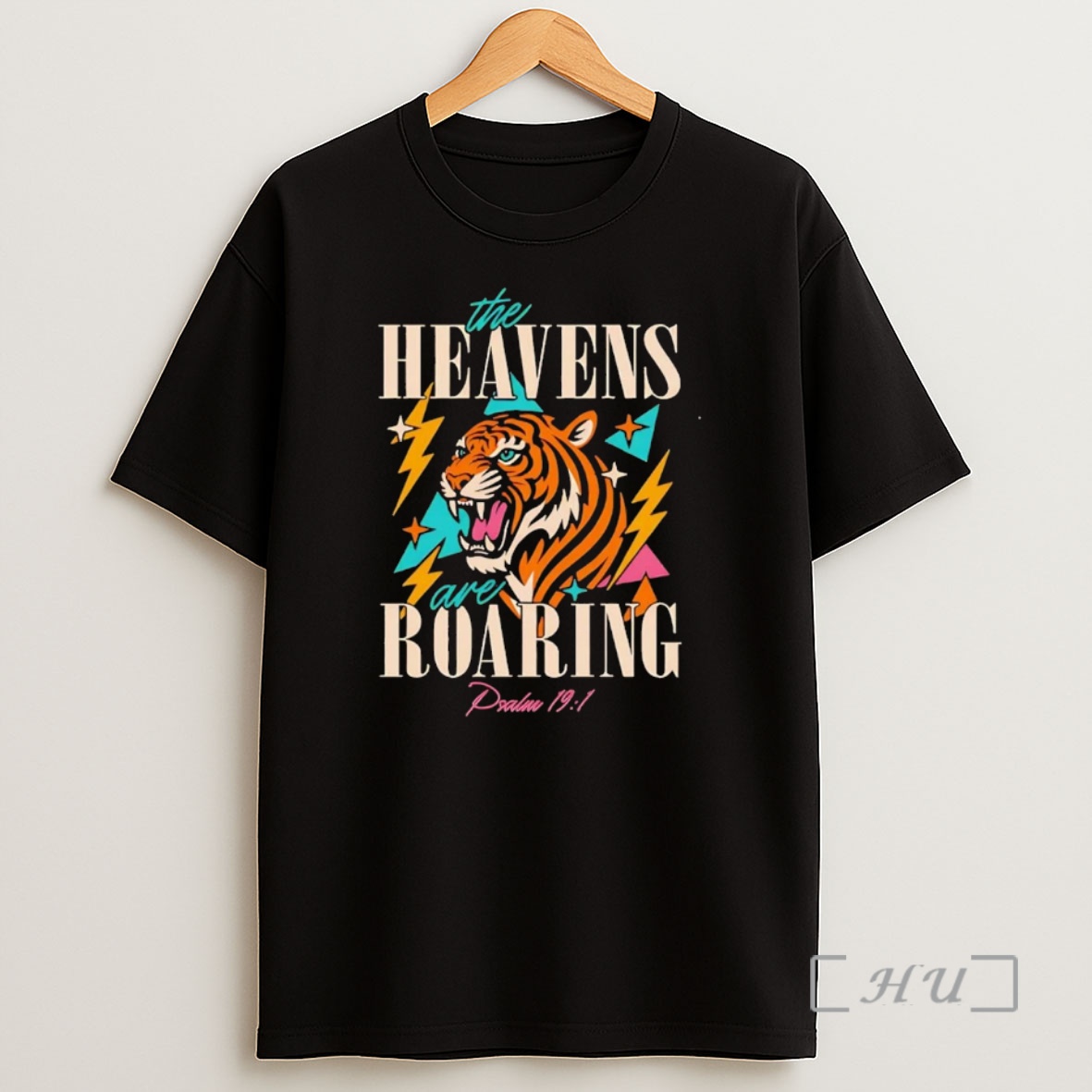Officials Tiger The Heavens Are Roaring Psalm 19 1 Premium Shirt Sweatshirt Tee