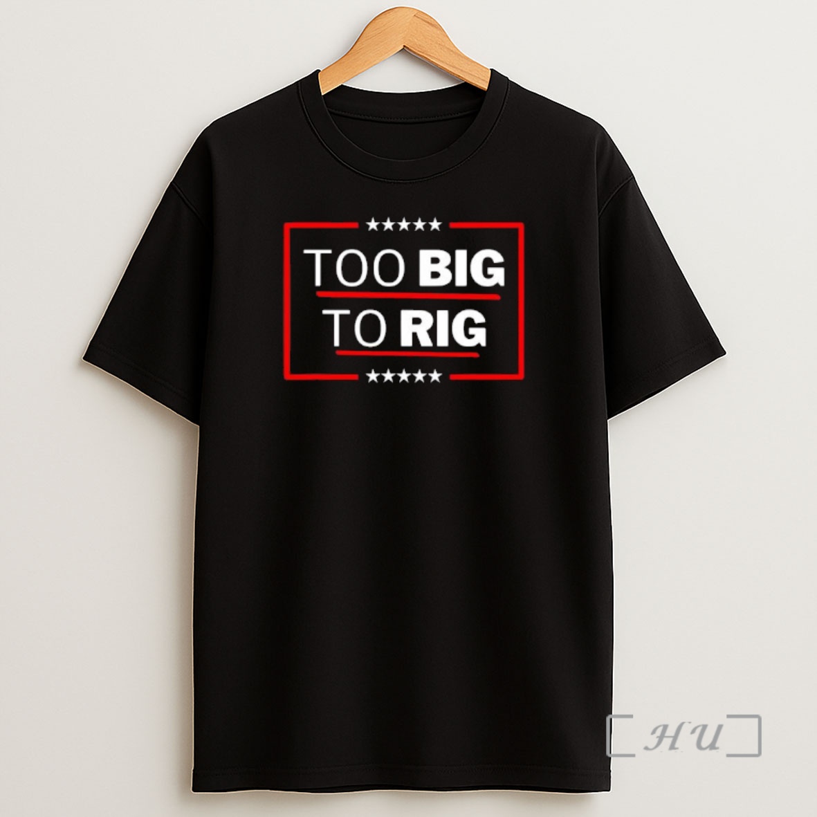 Officials Too Big To Rig Saying Trump 2024 Premium Shirt Sweatshirt Tee