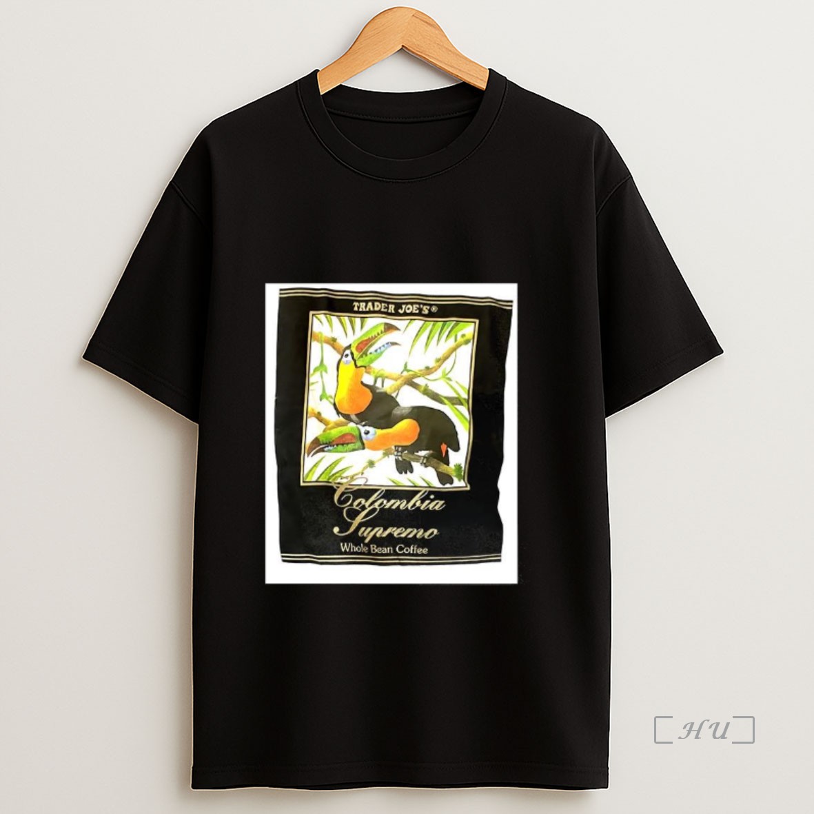 Officials Trader Joes Colombian Supremo Premium Shirt Sweatshirt Tee