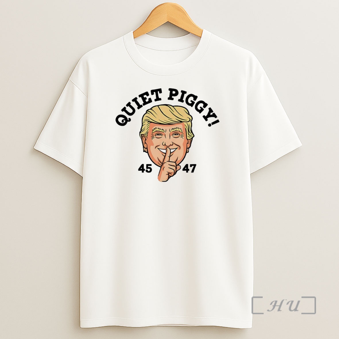 Officials Trump 45 47th President Quiet Piggy Premium Shirt Sweatshirt Tee