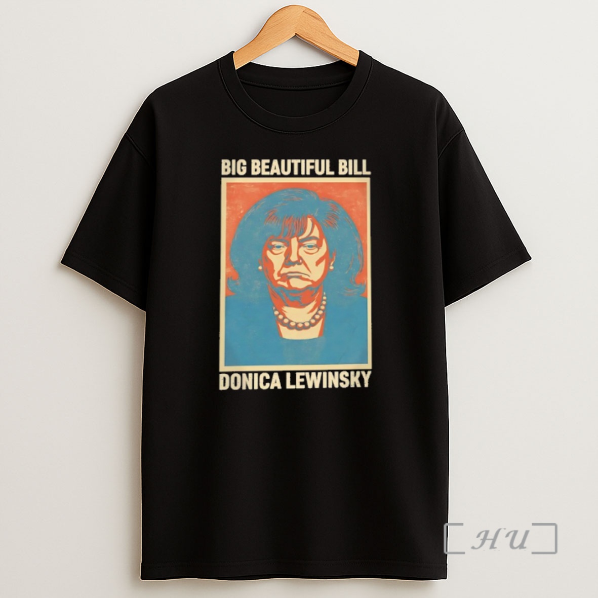 Officials Trump Big Beautiful Bill Donica Lewinsky Premium Shirt Sweatshirt Tee