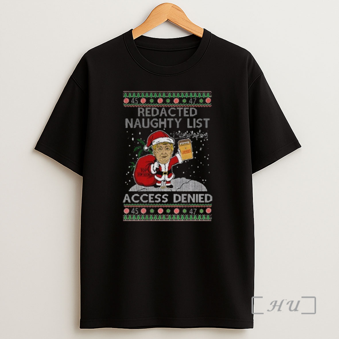 Officials Trump Redacted Naughty List Access Denied Ugly Christmas Premium Shirt Sweatshirt Tee
