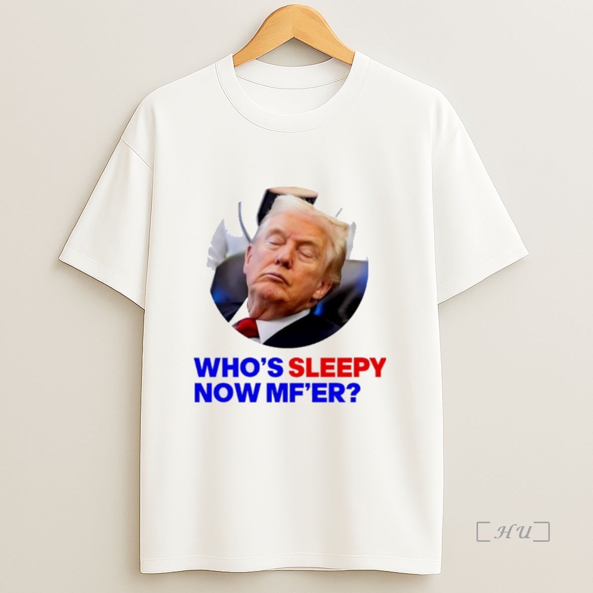 Officials Trump Whos Sleepy Now Mfer Premium Shirt Sweatshirt Tee