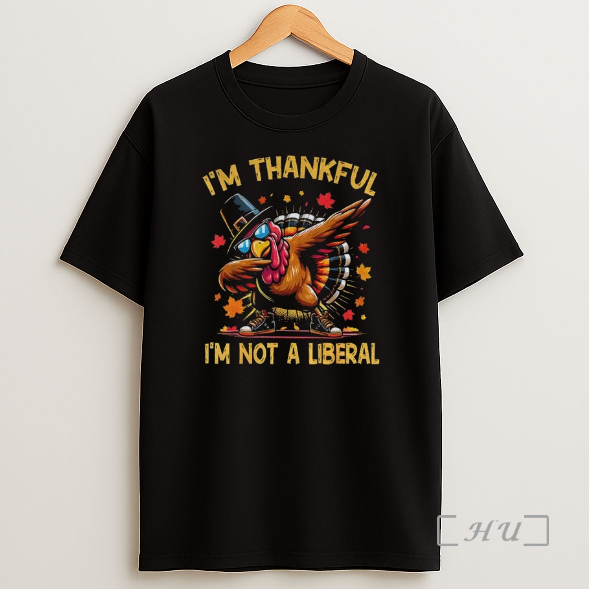 Officials Turkey Im Thankful Im Not A Liberal Happy Thanksgiving 2025 Premium Shirt Sweatshirt Tee
