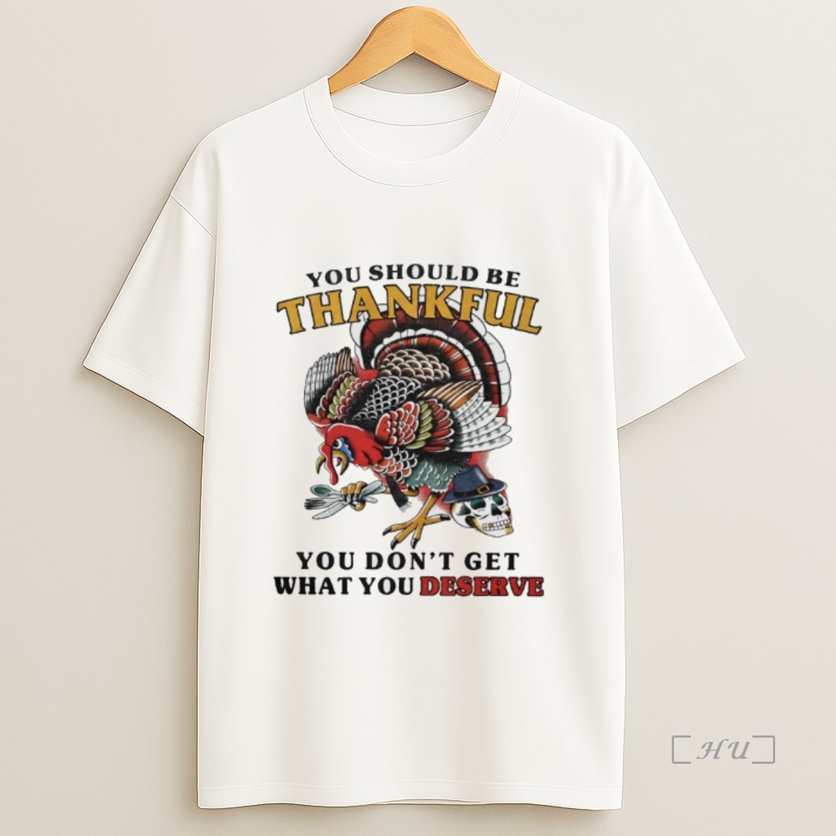 Officials Turkey You Should Be Thankful You Dont Get What You Deserve Premium Shirt Sweatshirt Tee 1