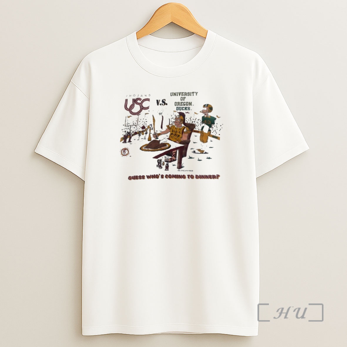Officials Usc Trojans Vs University Of Oregon Ducks Guess Whos Coming To Dinner Premium Shirt Sweatshirt Tee