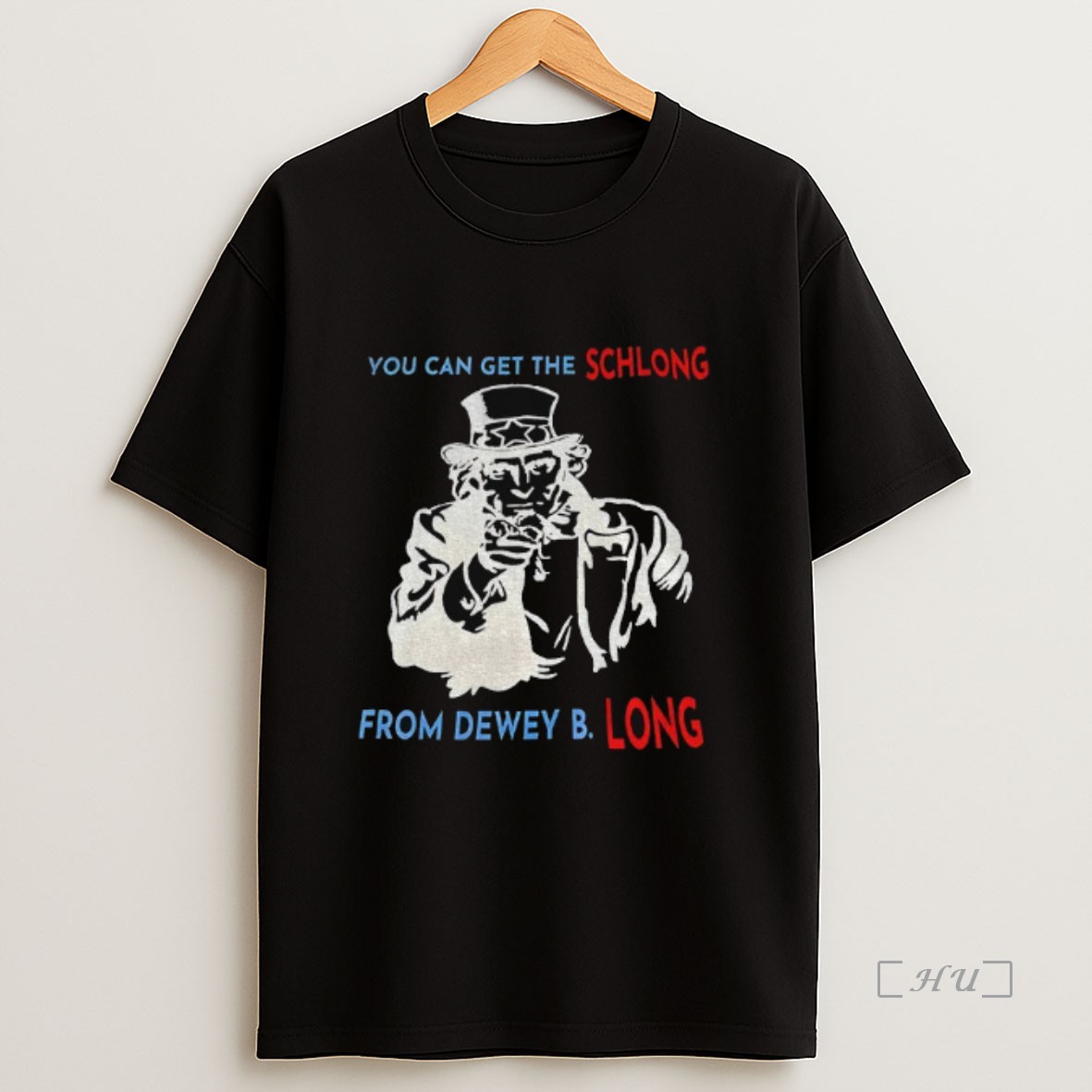 Officials Uncle Sam You Can The Schlong From Dewey B Long Premium Shirt Sweatshirt Tee