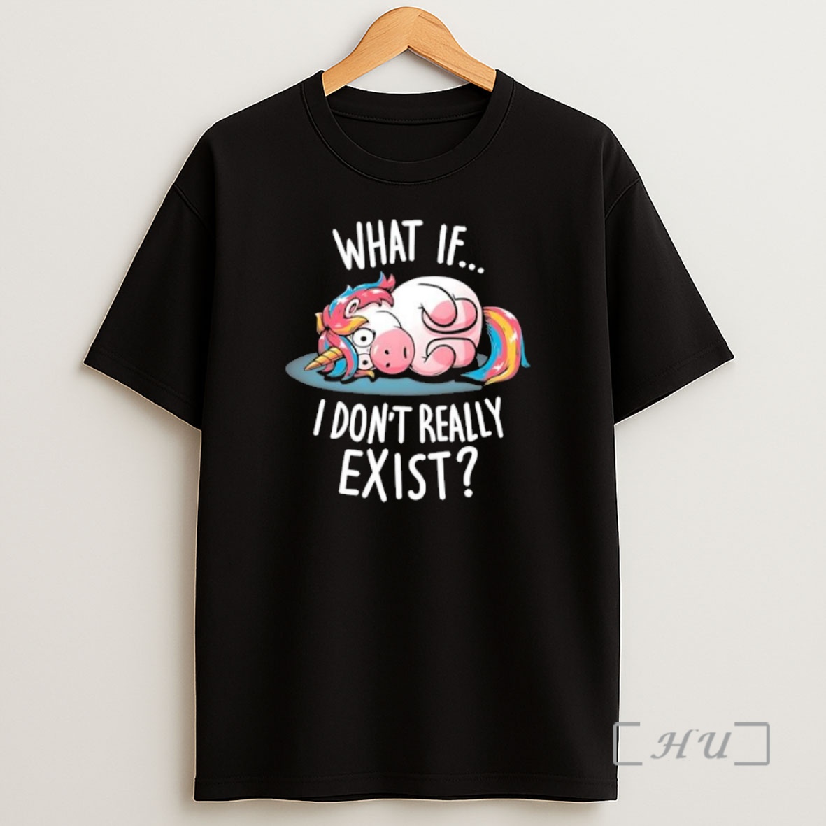 Officials Unicorn What If I Dont Really Exist Cartoon Premium Shirt Sweatshirt Tee