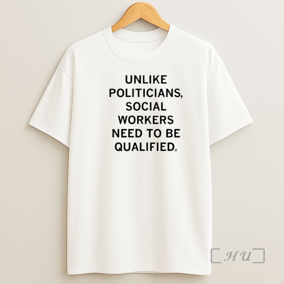 Officials Unlike Politicians Social Workers Need To Be Qualified Premium Shirt Sweatshirt Tee