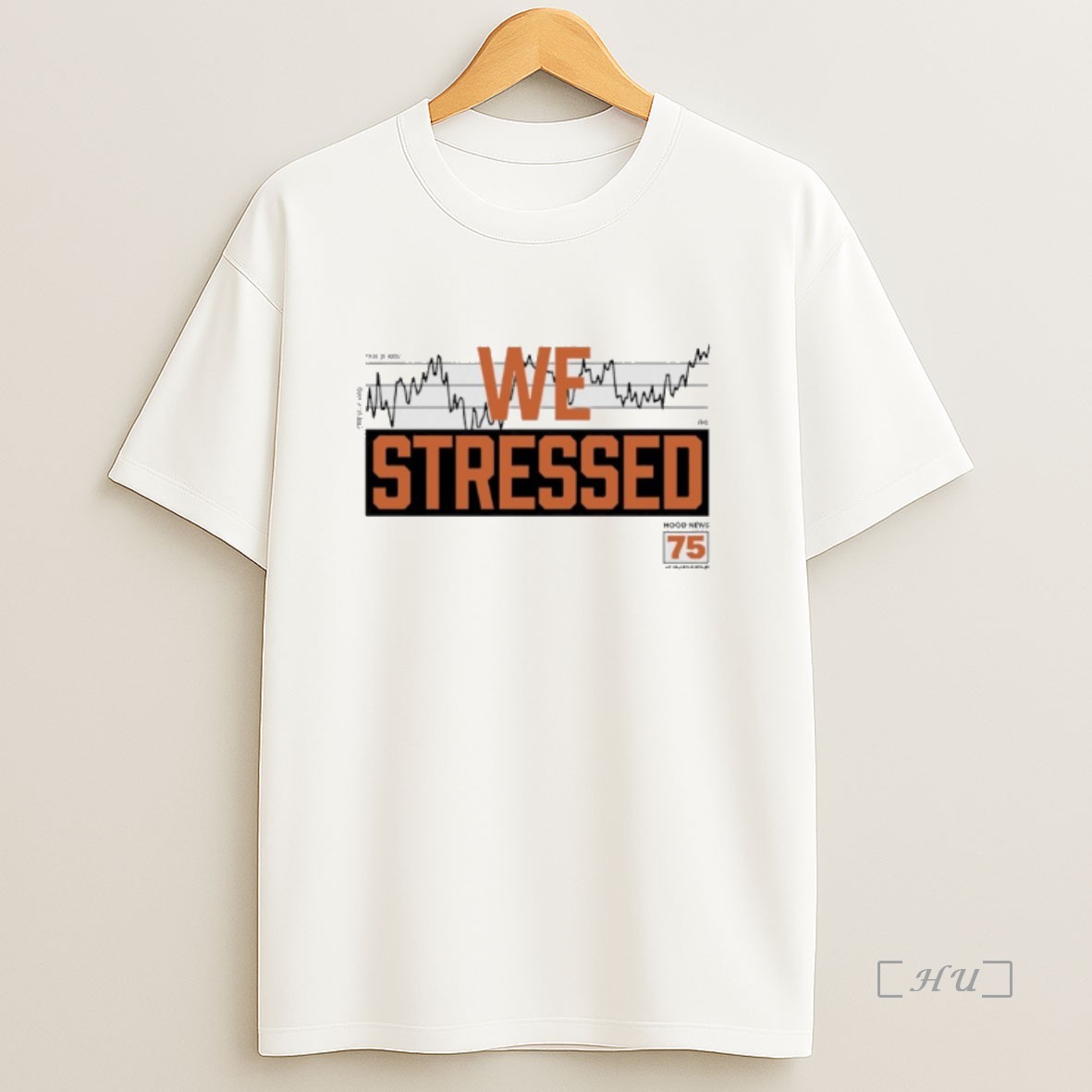 Officials We Stressed Hood News 75 In Cincinnati Premium Shirt Sweatshirt Tee