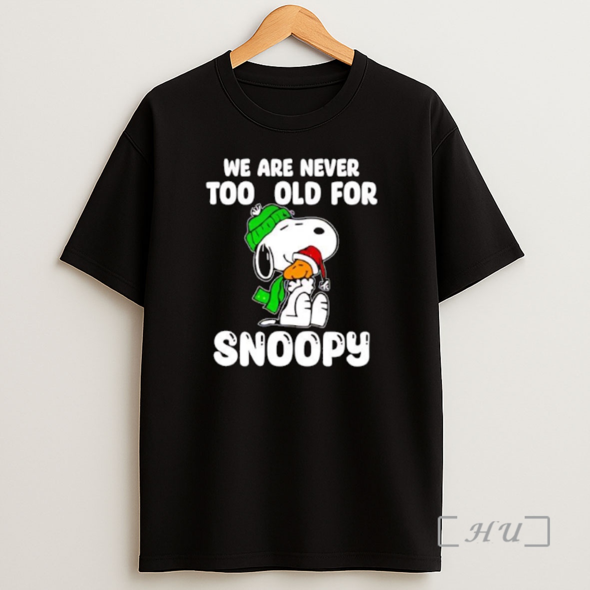 Officials We Are Never Too Old For Snoopy Christmas Premium Shirt Sweatshirt Tee