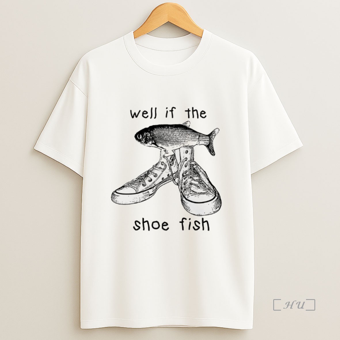 Officials Well If The Shoe Fish Meme Premium Shirt Sweatshirt Tee