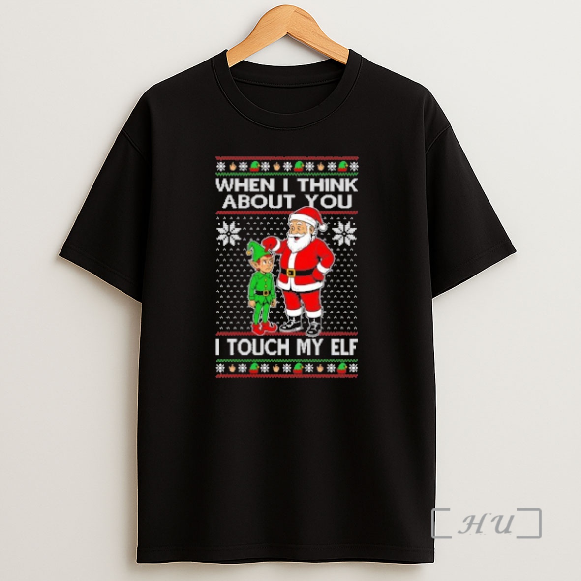 Officials When I Think About You I Touch My Elf Ugly Christmas Sweat Premium Shirt Sweatshirt Tee