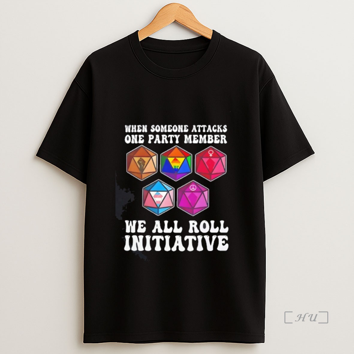 Officials When Someone Attacks One Party Member We All Roll Initiative Premium Shirt Sweatshirt Tee