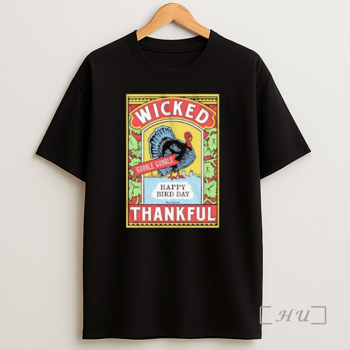 Officials Wicked Thankful Turkey Label Happy Bird Day Graphic Premium Shirt Sweatshirt Tee