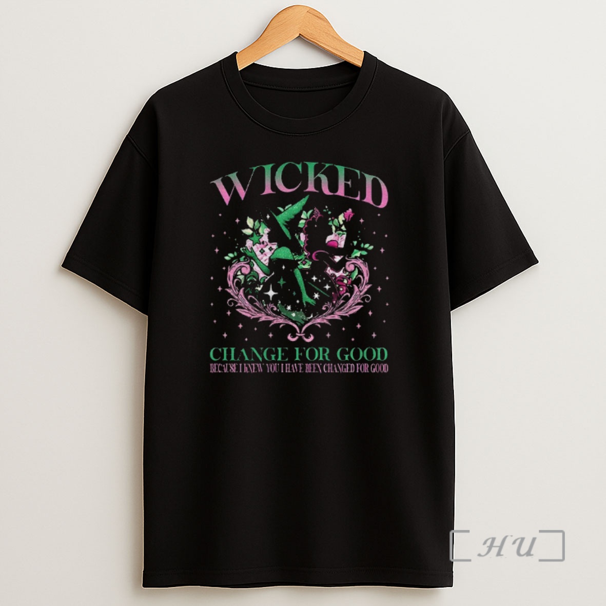 Officials Wicked Musical Change For Good Because I Knew You I Have Been Changed For Good Merry Christmas Premium Shirt Sweatshirt Tee