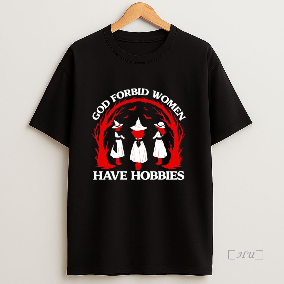 Officials Witch God Forbid Women Have Hobbies Premium Shirt Sweatshirt Tee