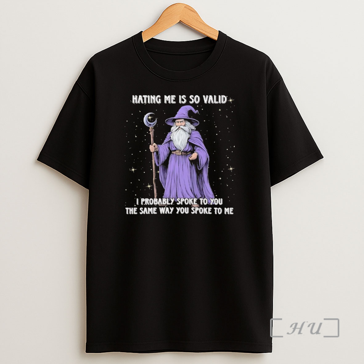 Officials Wizard Hating Me Is So Valid I Probably Spoke To You Premium Shirt Sweatshirt Tee