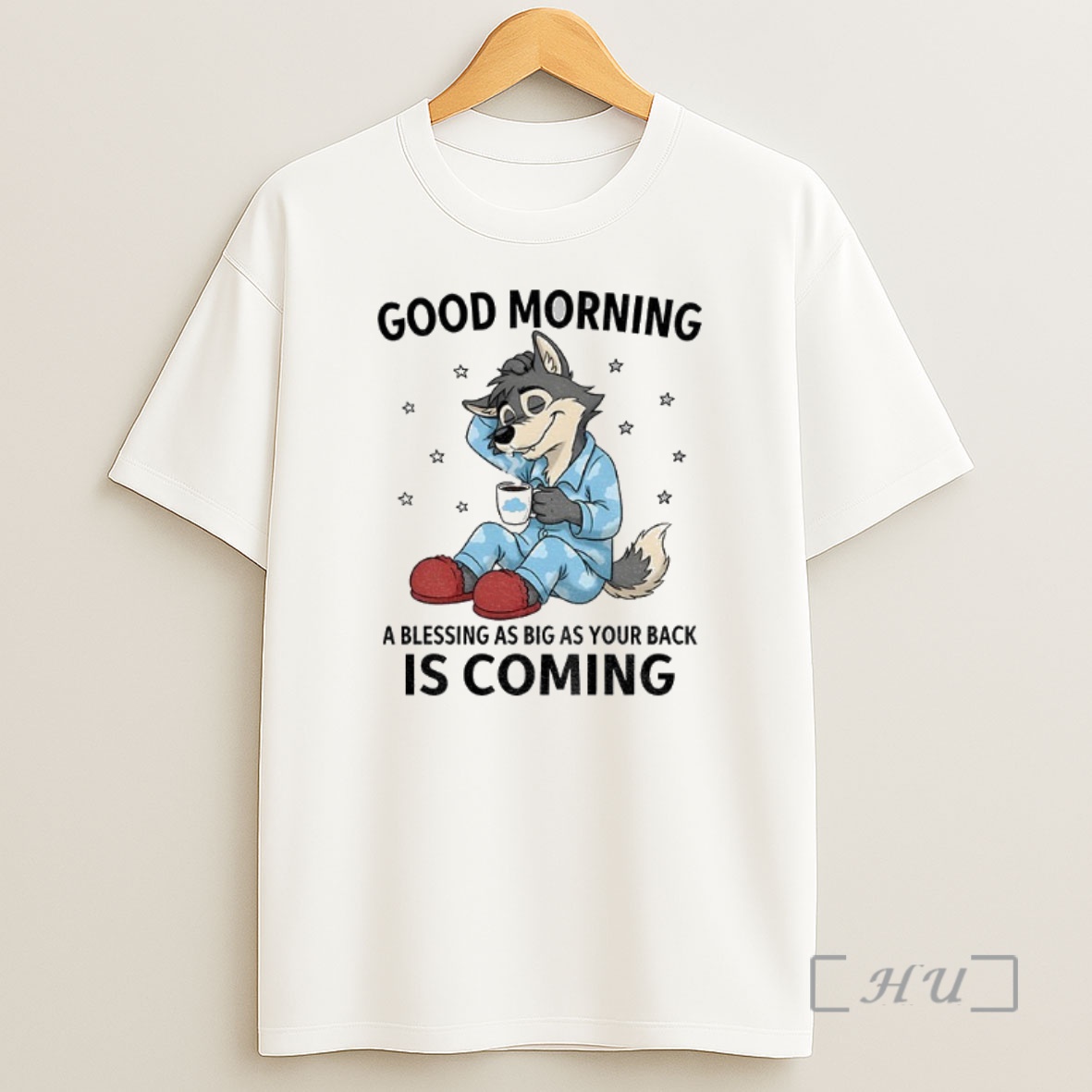 Officials Wolf Good Morning A Blessing As Big As Your Back Is Coming Premium Shirt Sweatshirt Tee