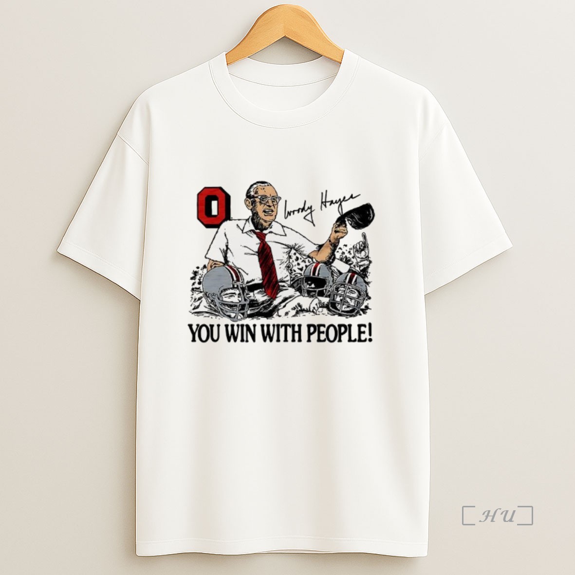 Officials Woody Hayes Ohio State Buckeyes Football You Win With People Signature Premium Shirt Sweatshirt Tee